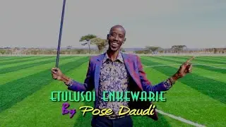 Etulusoi Enkewarie by Daudi Pose - Official Video