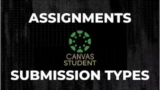 Canvas Student: Submission Types