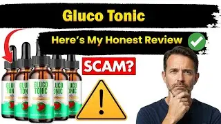 Gluco Tonic Review: Does It Really Work Or A Scam?