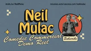 Comedic Commercial Demo Reel | Actor Neil Mulac #DemoReel