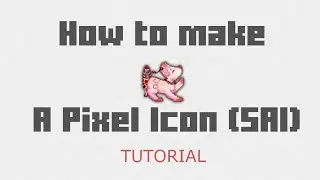 How to make a Pixel Icon Tutorial (SAI) (Tutorial)
