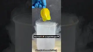 Star Fruit 🍉⭐️ vs Liquid Nitrogen 🌧️#Satisfying #Experiment #Science #ASMR #LiquidNitrogen