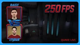Raisy vs Cypher | 250FPS Quake Season 4 | BO3 | Quake Live