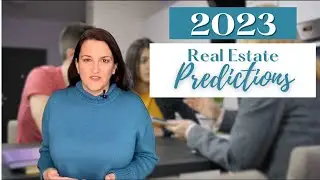 🔮 Real Estate Predictions 2023