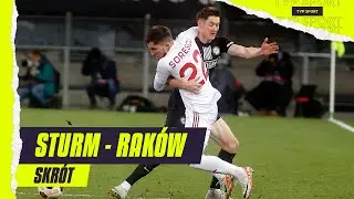 LIGA EUROPY: STURM - RAKÓW, HISTORYCZNA WYGRANA MISTRZA POLSKI! WIOSNA W PUCHARACH MOŻLIWA | SKRÓT