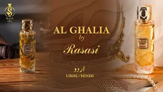 AL GHALIA by RASASI | Projection BEAST Perfume | Urdu/Hindi
