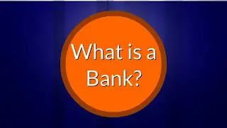 Dikshanary - What is a Bank?