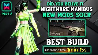 SOCR NO NEED CLASSIC MODS MANIBUS NIGHTMARE SHRAPNEL LAST VALOR🔥Best Build Guide | Once Human