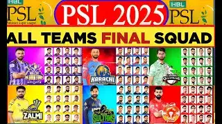Psl 2025 All Teams Full And Final Squad|All Teams Squads for psl 10|Supersport786