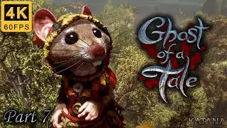 Ghost of a Tale 100% Walkthrough | Part 7 | No Damage | The Magpie and the King