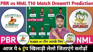 🛑 Live|PBR vs NML Dream11 Team|PBR vs NML Dream11 Prediction|West Indies T10 Bago Blast Today Match