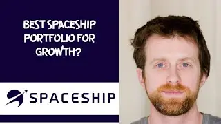 Best Spaceship Portfolio for Growth? 