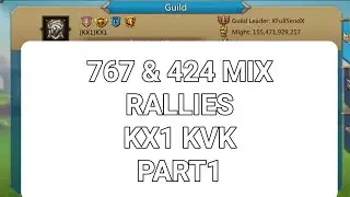 767, 424 Mix Rallies.. Burn?? yes.. KX1 KvK part1.. many more to come.. #lordsmobile