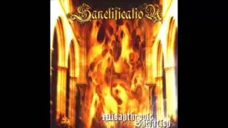 SANCTIFICATION - MISANTHROPIC SALVATION - FULL ALBUM 2004