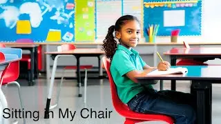 Sitting in My Chair (Debra Dacus)