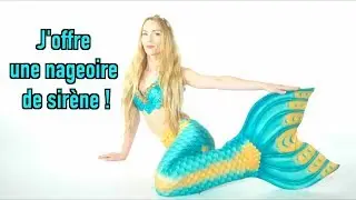 J'offre une queue de sirène à une(e) abonné(e) !
