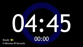 Ready 📢 4 MINUTE 45 SECOND TIMER & ALARM