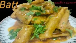 How To Make Batt recipe|