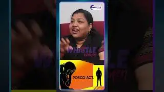 POSCO ACT-ல தண்டனை சீக்கிரம் கிடைக்கும்  - Advocate #shorts #lawyer #poscoact #child