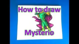How to draw Mysterio