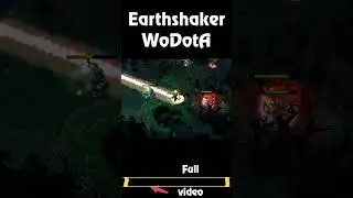 EARTHSHAKER RAMPAGE WoDotA - Episode 73 | Top 10 | Rampage | Epic Moments | 2025  #warcraft #dota