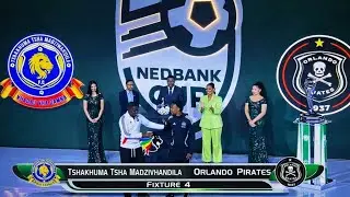 NEDBANK CUP 2026 DRAWS |PIRATES CHIEFS SUNDOWNS FIXTURES ●#NEDBANKCUP2026