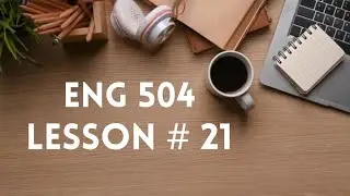 Eng 504 | Lesson # 21 | Input processing and Autonomous induction theory