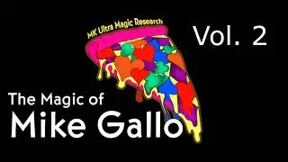 The Magic of Mike Gallo Vol 2