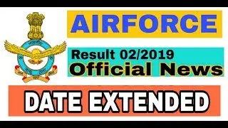 Indian Airforce X and Y result date extended | Latest update  01/10/2018 |
