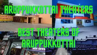 Aruppukottai Theaters Vlog | Best theaters in Aruppukottai | Aruppukottai theaters #aruppukkottai