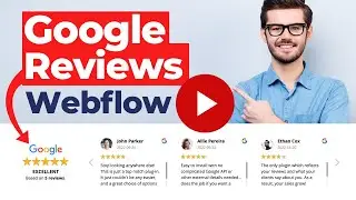 How to Add Google Reviews to Webflow Website? [in 2 minutes]