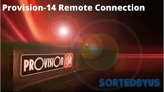 Provision-14 Remote Connection