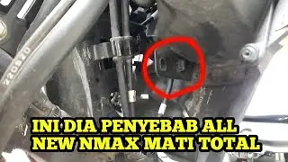 YAMAHA ALL NEW NMAX MATI, KELISTRIKAN GAK BERFUNGSI