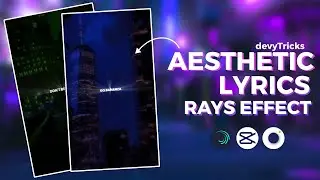 Aesthetic Lyrics With Rays Effect | Edit Reels Like 