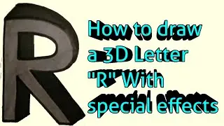 How to draw a 3D Letter 