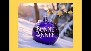 BONNE ANNÉE À TOUS