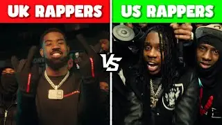 UK RAPPERS VS US RAPPERS