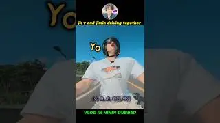 jimin v and jk ridding vlog❗ Hindi dubbed #bts