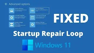 How To Fix Automatic Repair Loop Problems in Windows 11