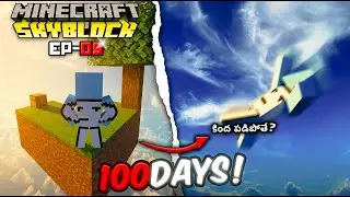 I Survived 100 Days In Minecraft SkyBlock Telugu !! Episode 5