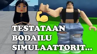Testataan bodailu simulaattorit...(Roblox)