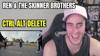 REN X THE SKINNER BROTHERS - CTRL ALT DELETE | THE TRUMPETS СОШЛИ С УМА!! (РЕАКЦИЯ)