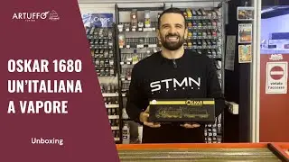 Unboxing Artuffo - Oskar 1680 e Oskar 1681, un'italiana a vapore in due varianti