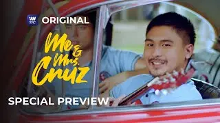 Ampalaya Chronicles: Me & Mrs. Cruz Special Preview | iWantTFC Original Series