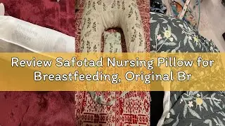 Review Safotad Nursing Pillow for Breastfeeding, Original Breastfeeding Pillows for Support Mom and