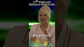 17th february birthday horoscope ♒️Born On February 17 - Happy Birthday | SunSigns.Org | #shorts