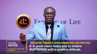 Run with a vision 15 - Pastor Afoakwa