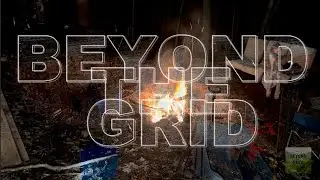 Episode 16 :  They Came Off-Grid to Help.... Here's What We Accomplished