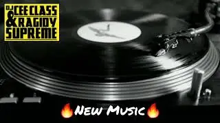 DJ CeeClass & Ragidy Supreme - Goes Down (audio)