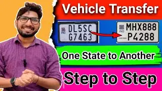 How to Vehicle Transfer from One State to Another / Full RTO Process, Documents & NOC Guide 2026